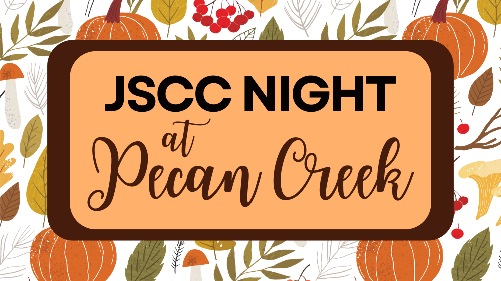 JSCC Night at Pecan Creek