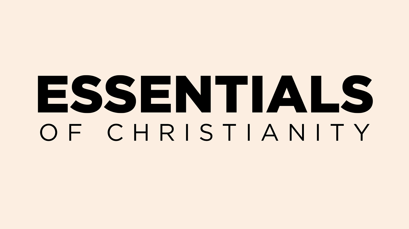 Essentials of Christianity