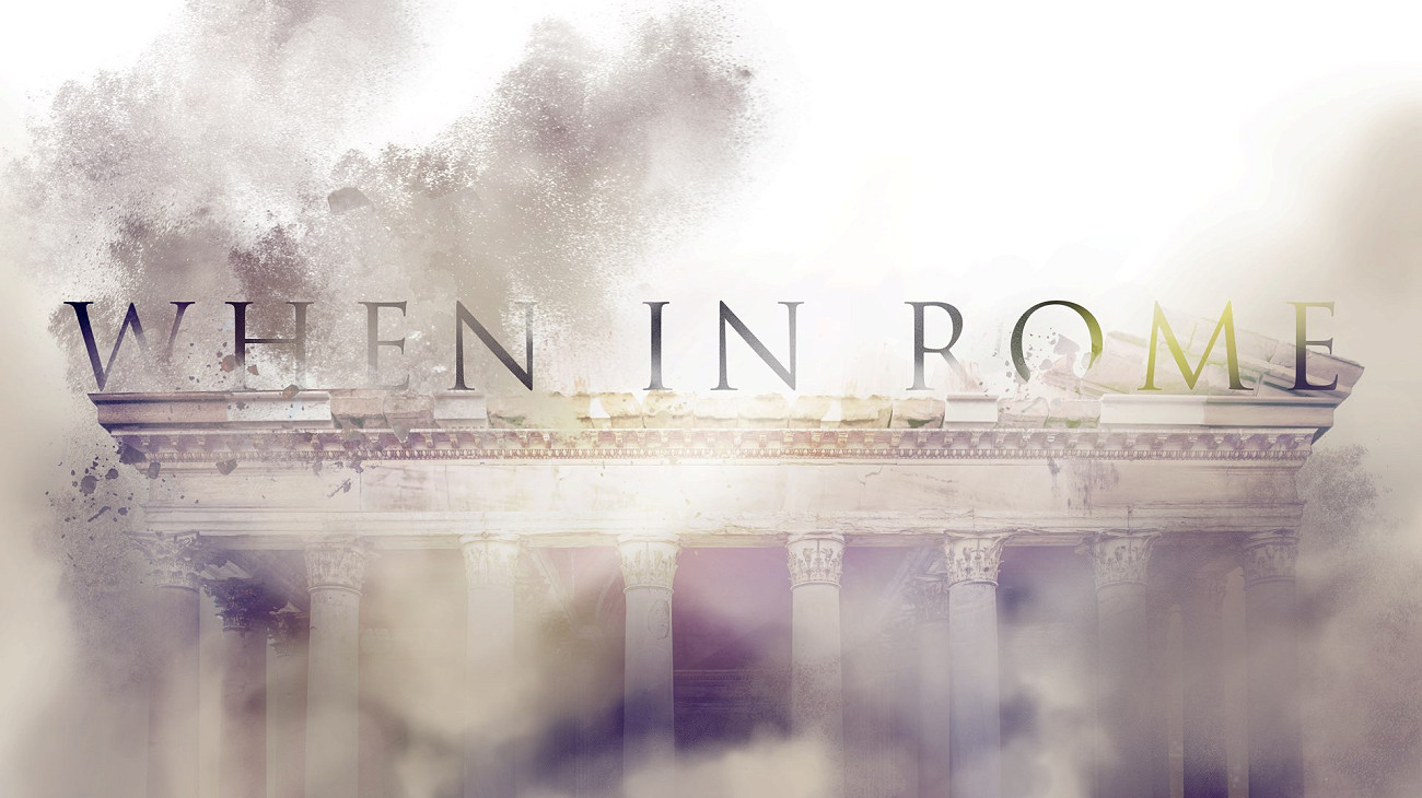 When in Rome